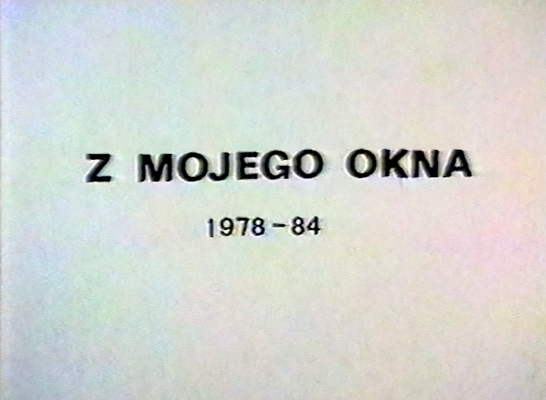 Kadry z filmu „Z mojego okna”